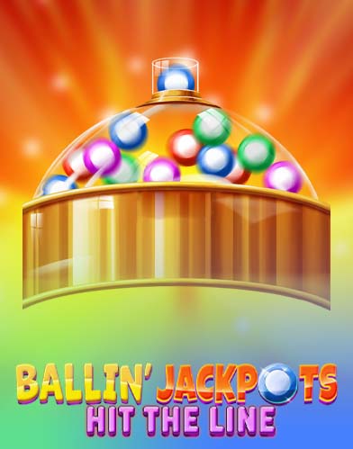 Ballin' Jackpots: Hit the Line progressive jackpot slot